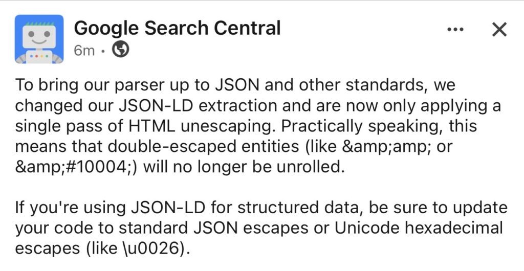 google's official announcement about JSON-LD Parsing: Double-Escaped HTML Entities