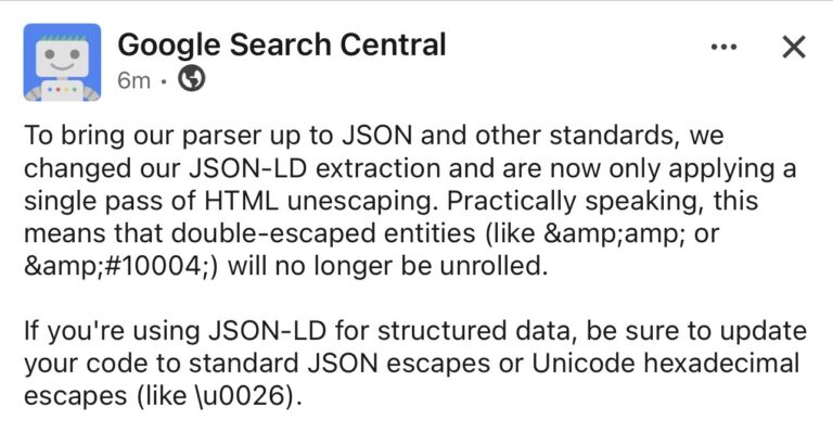 google's official announcement about JSON-LD Parsing: Double-Escaped HTML Entities
