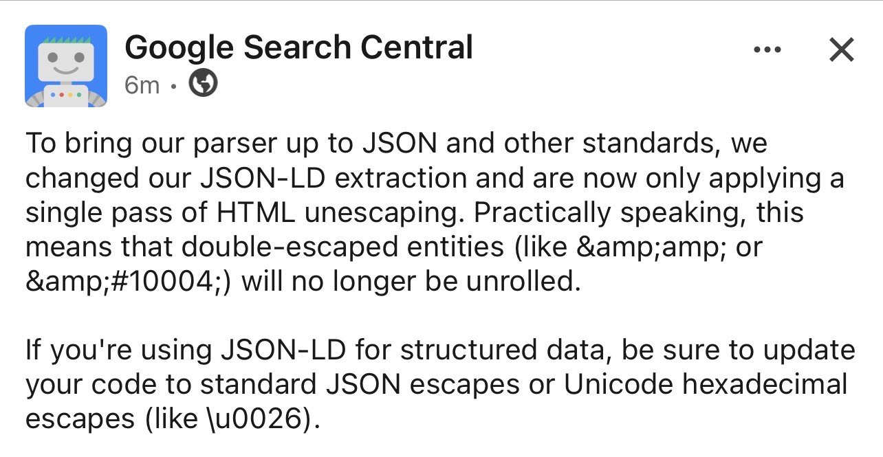 google's official announcement about JSON-LD Parsing: Double-Escaped HTML Entities